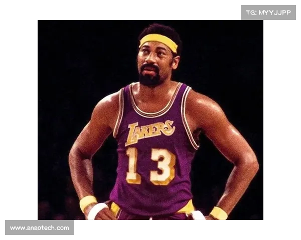 张伯伦在篮球赛场中的位置角色与整体影响力深度解析